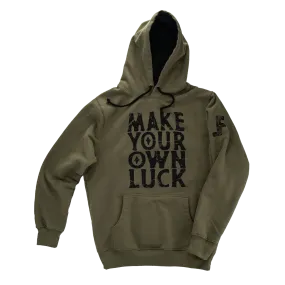 Make Your Own Luck Hoodie