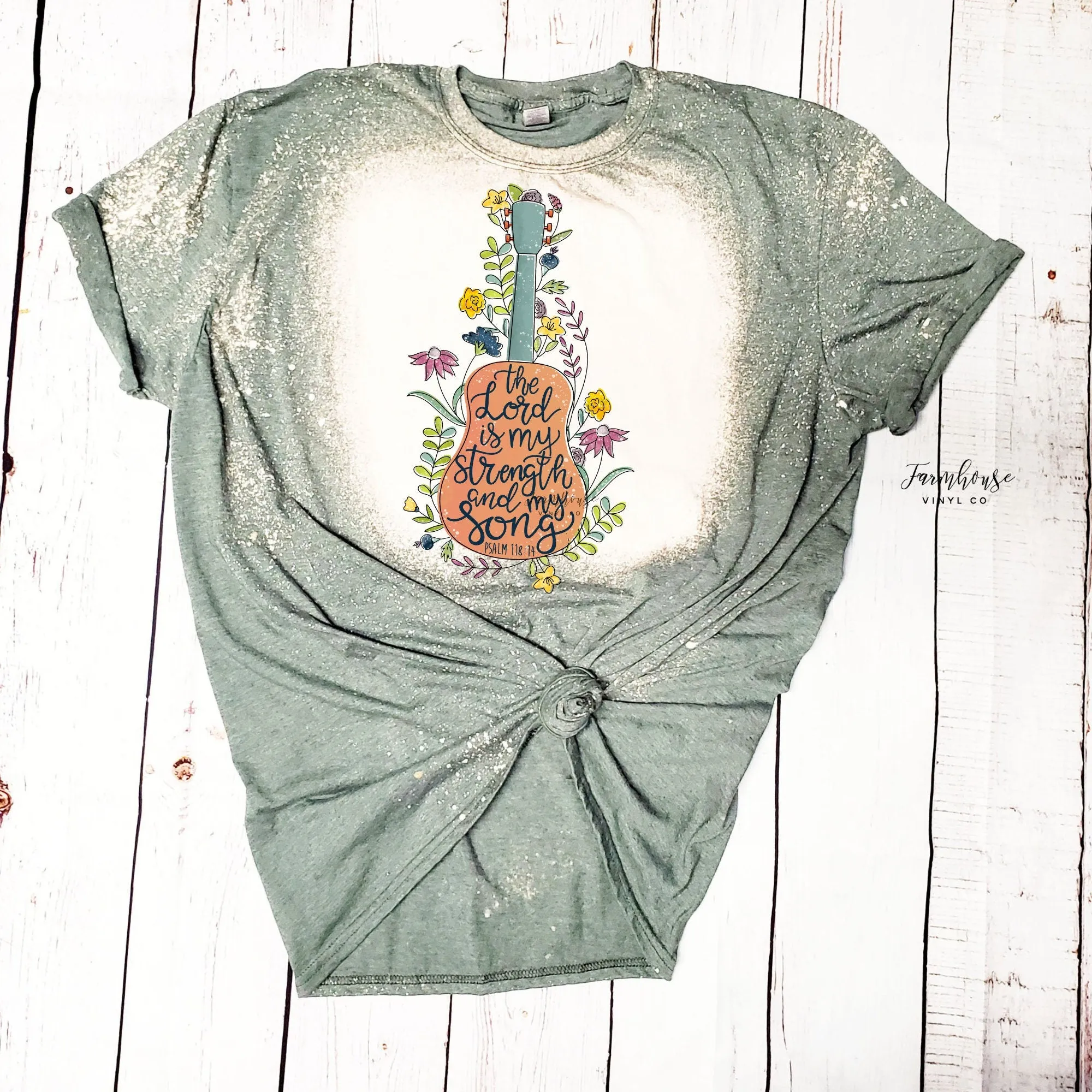 Pslam 118:14 The Lord Is My Strength and Song Scripture Shirt