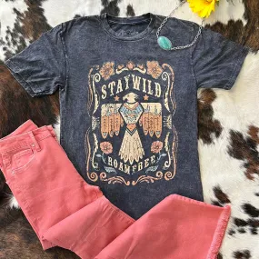 Stay Wild Roam Free Tees