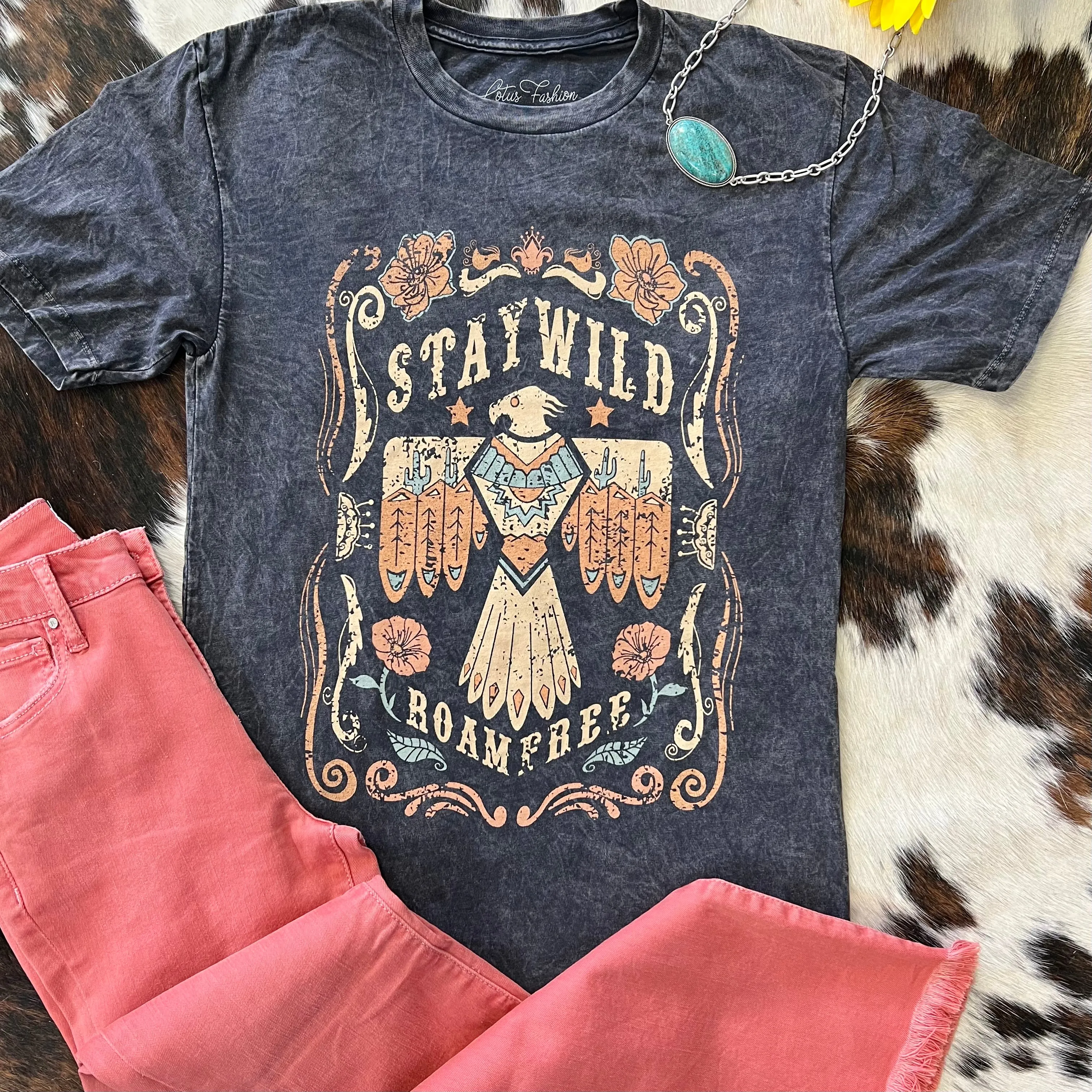 Stay Wild Roam Free Tees